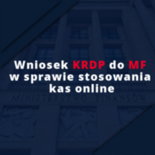 Wniosek KRDP do MF w sprawie stosowania kas online