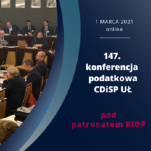 147. konferencja podatkowa CDiSP - Ordynacja podatkowa