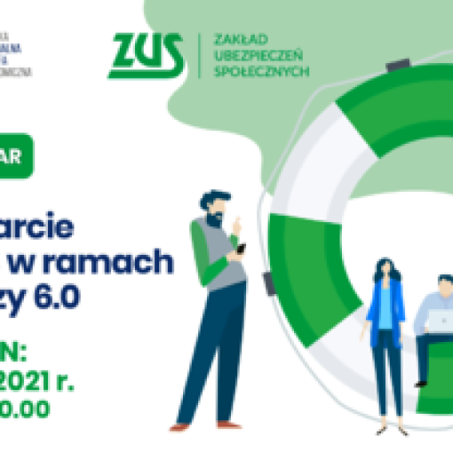 Bezpłatny webinar - Wsparcie z ZUS w ramach Tarczy 6.0." w dniu 25 stycznia 2021 r.